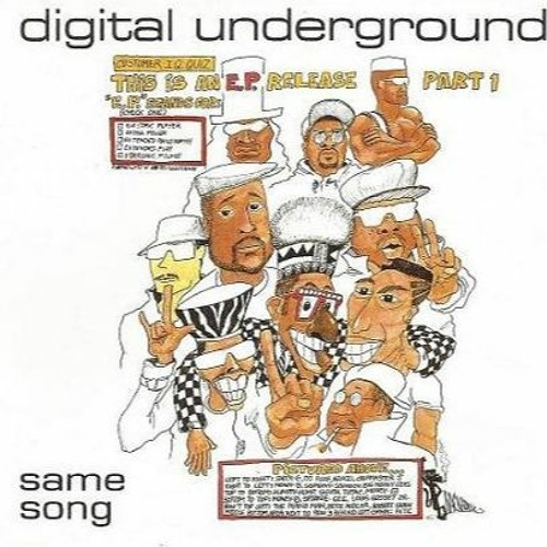 Same Song  Digital Underground 2024