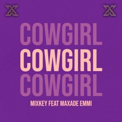 Cowgirl (DJ Axe Remix)
