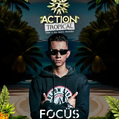 FOCüS (BR) Minimix Live @ Action Tropical (DJ Contest)