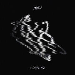 Ankou - Howling (Patreon Exclusive)