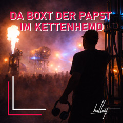 HALLERT // DA BOXT DER PAPST IM KETTENHEMD // 2025