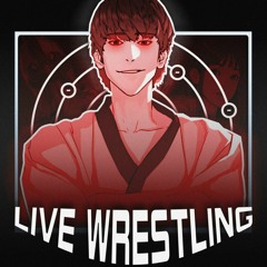 live wrestling (feat. XENAXEL)