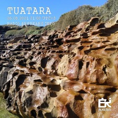 TUATARA | BK Radio Ep. 444 | 26/08/2021