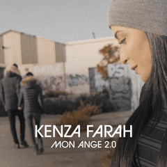 Kenza Farah - Mon Ange 2.0