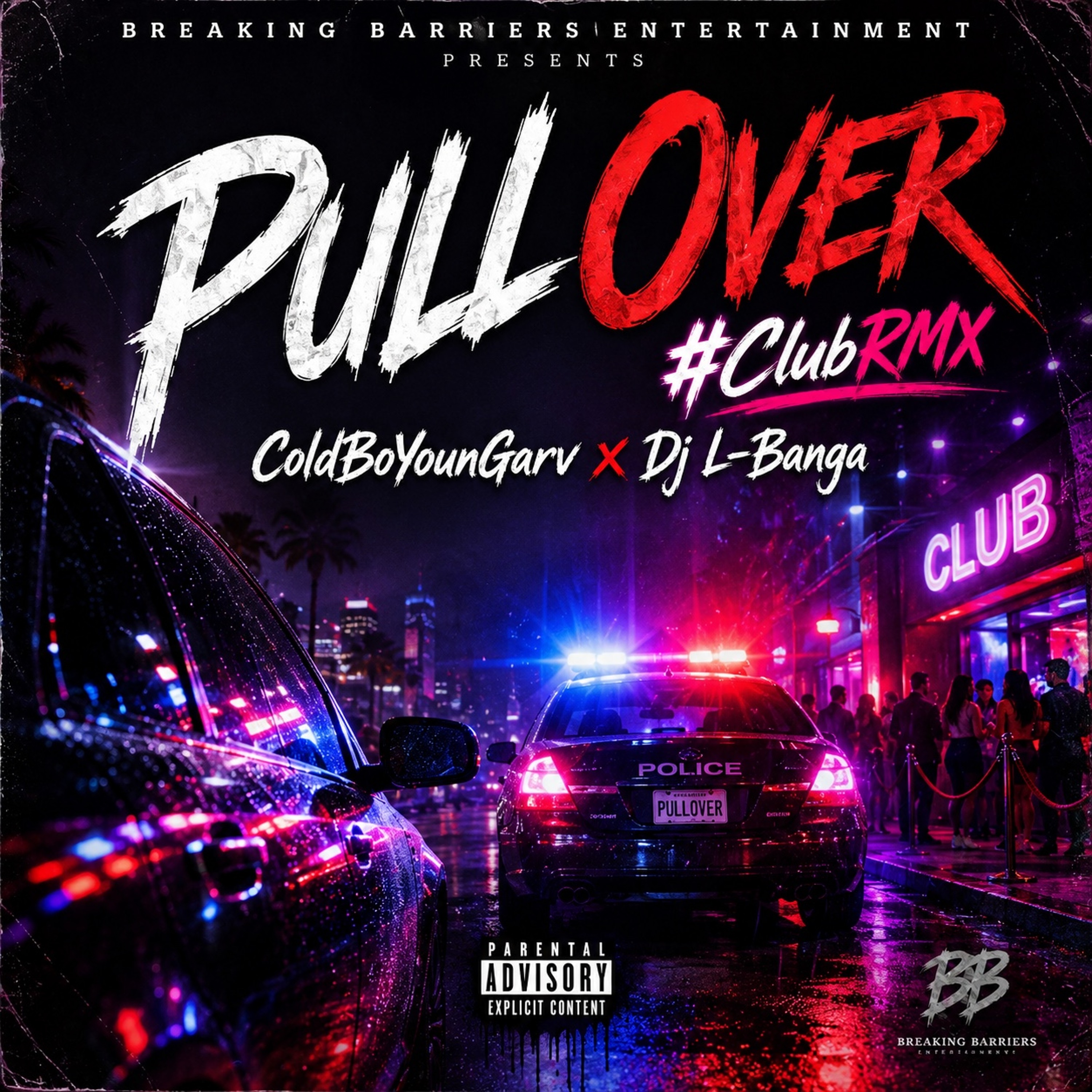 COLDBOYOUNGARV-PULL OVER (FEAT DJ L-BANGA) episode artwork