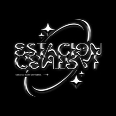 ESTACION CENTRAL SAINT CATTIVERIA FT CEMA  SLOWED + REVERB