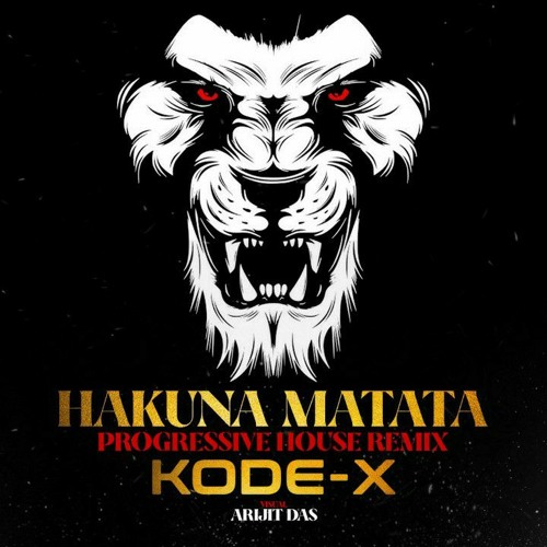 Stream KODE - X HAKUNA MATATA.mp3 by Official_Kode_X | Listen online for  free on SoundCloud