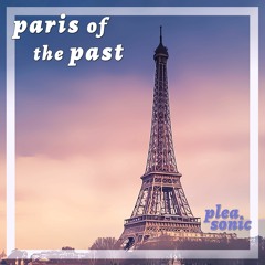 paris of the past