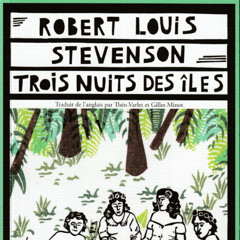 Stevenson-TroisNuitsDesIles-Critique