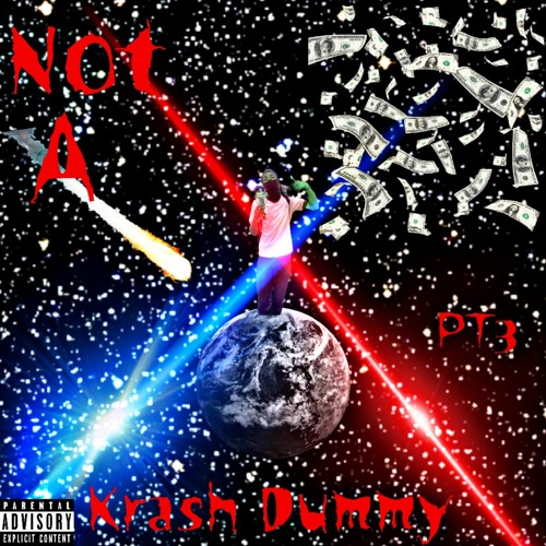 Not A Krash Dummy Pt3