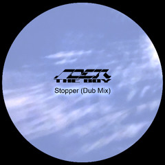 Stopper (Dub Mix)