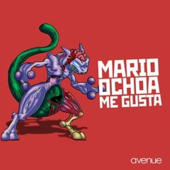 Mario Ochoa- Me Gusta (BA CODE Remix)