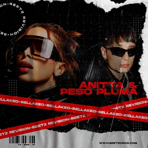Anitta & Peso Pluma - Bellakeo (Beetz Revision)