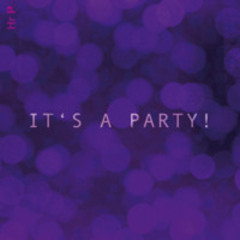 It's A Party