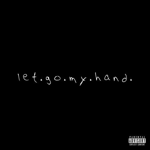 l e t . g o . m y . h a n d  (Cover)