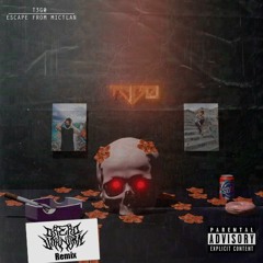 Escape From Mictlan (Dread Unknown Remix)