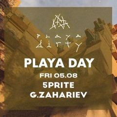 5Prite, G.Zahariev  -  Playa Dirty DAY 5.8.22, Live Set
