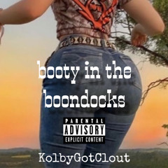 booty in the boondocks