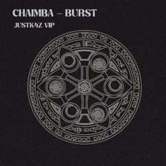 CHAIMBA - BURST (JUSTK4Z VIP) 💥