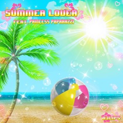 Summer Lover (feat. Princess Paparazzi)