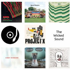 The Wicked Sound Playlist 2020/05/1 Jazz Funk Soul Beats