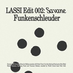 Savane (Funkenschleuder Edit)