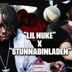 Lil Nuke x StunnaBinLaden - Hazard Lights Freestyle