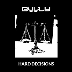 Hard Decisions [FREE DL]