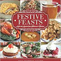 [Download] KINDLE 📌 Festive Feasts: Meals and Memories from Halloween to Christmas b