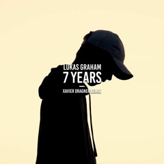 Lukas Graham - 7 Years (Xavier Dragner Remix)