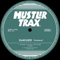 [HT088] DJacuzzi - Collateral EP