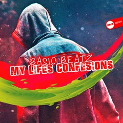 Basic Beatz - My lifes confessions