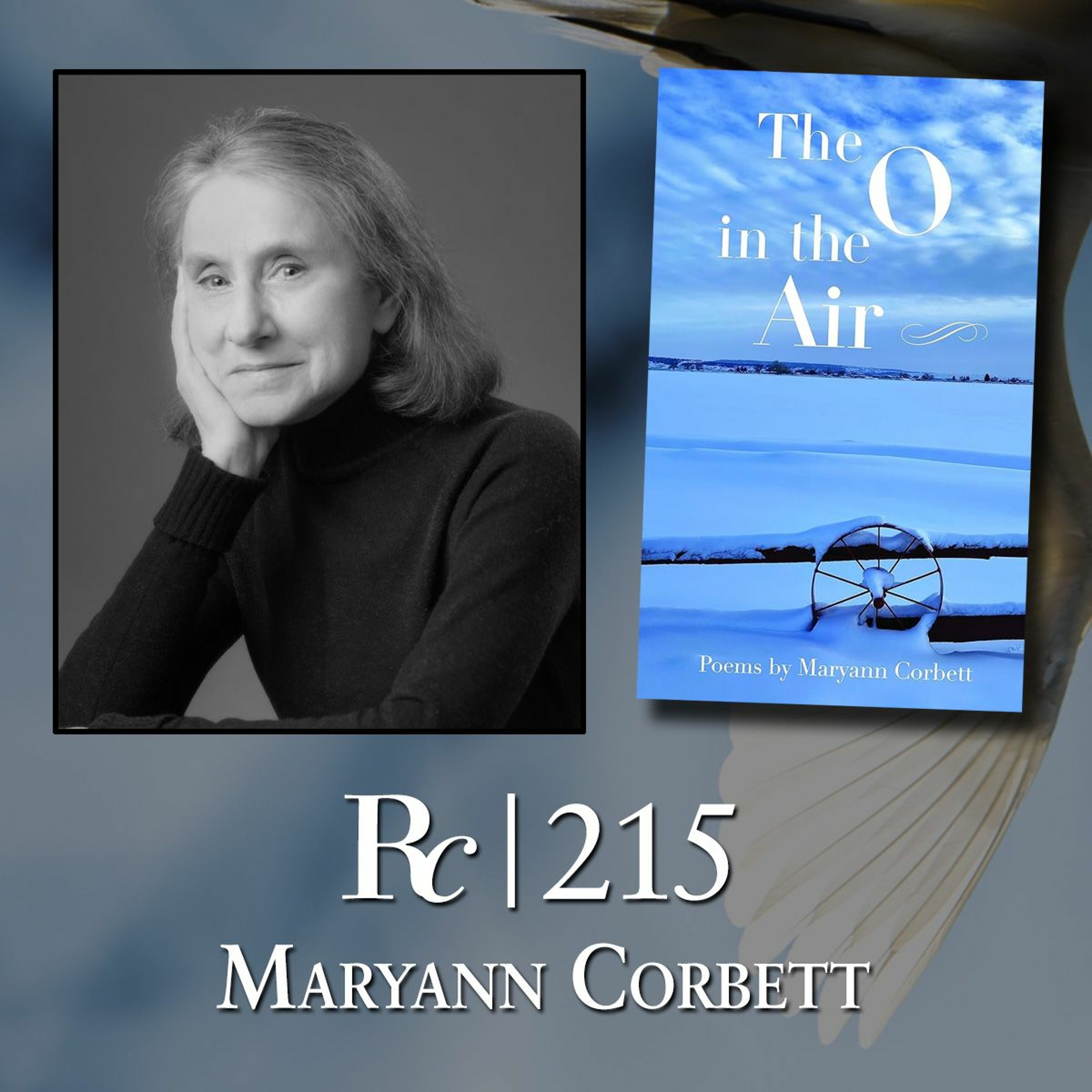 ep. 215 - Maryann Corbett