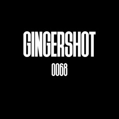 GINGERSHOT - PUREHATEPODCAST0068 [PHP0068]