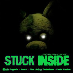 Stuck Inside Remix