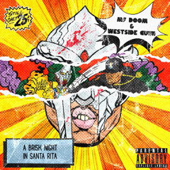 MF Doom, Westside Gunn - A Brisk Night In Santa Rita [2 Strings Remix ]