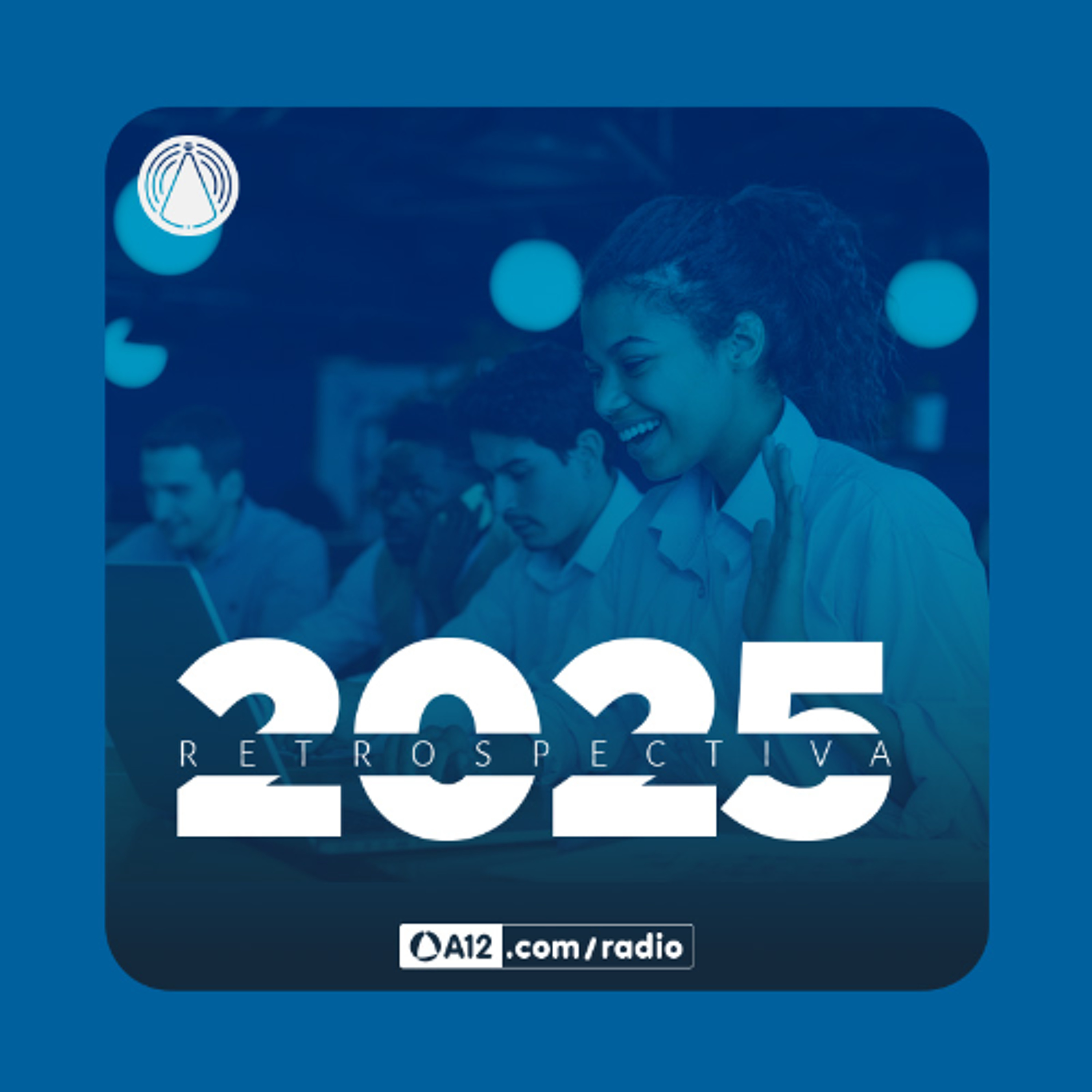 Rádio Aparecida: Retrospectiva 2025 episode artwork
