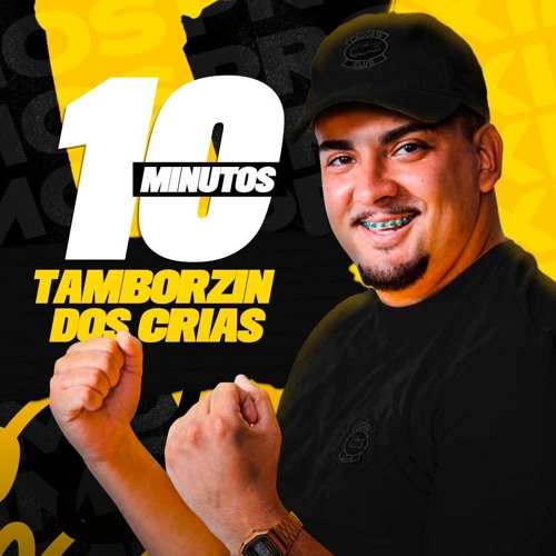 Stream 10 MINUTOS TAMBORZIN DOS CRIA [ DJ RD DO MARTINS ] EQUIPE VIDA ...
