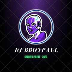 DJ BboyPaul - Ghana's Finest 2022 mixtape