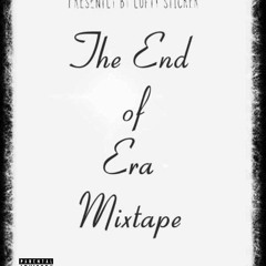 Neglected love-The End of Era Mixtape