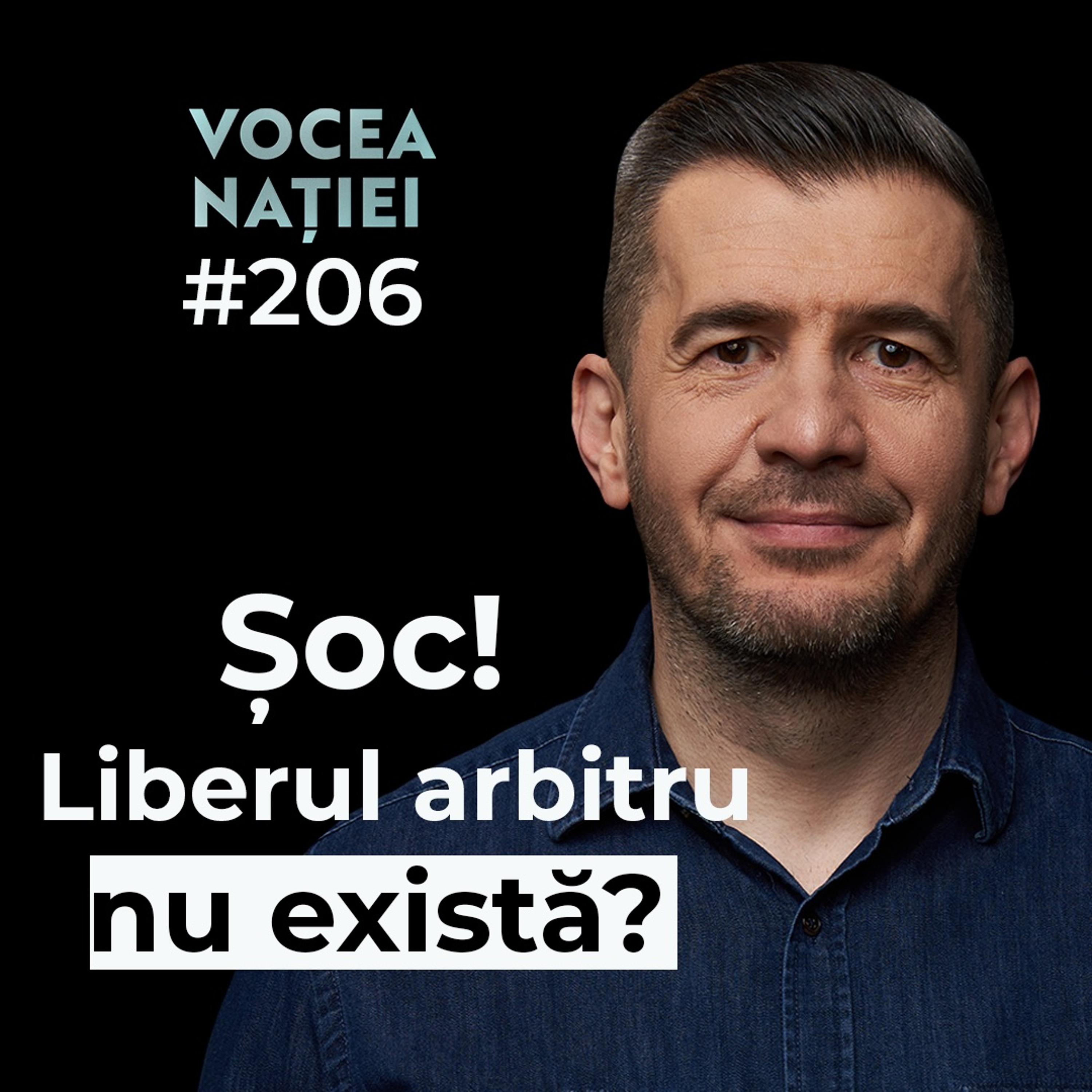 Podcast #VN Vocea Nației #206
