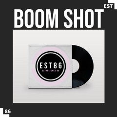 Boom Shot - Speed Garage Mix