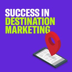 Success in Destination Marketing