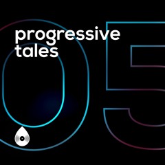 Progressive Tales I Season 05