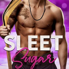 DOWNLOAD/PDF Sleet Sugar: Book Two of the Sleet Series