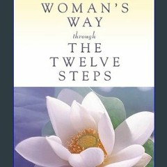 ((Ebook)) ✨ A Womans Way Through The Twelve Steps     Paperback – September 27, 1994 [W.O.R.D]