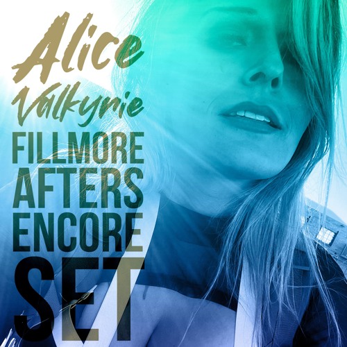 Fillmore Afters Encore