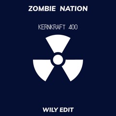 Zombie Nation - Kernkraft 400 - Wily Edit