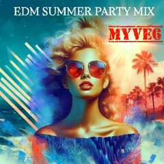 EDM Summer Party Mix - EDM Summer Party Dance Music 2024