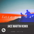 Letters - Lucas and Steve (Jace Martin Remix) #SpinninContest #Spinnin #RemixContest
